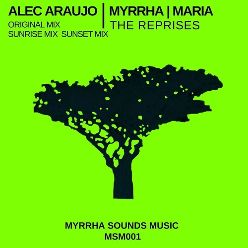 Alec Araujo - Myrrha (The Reprises) [MSM001]